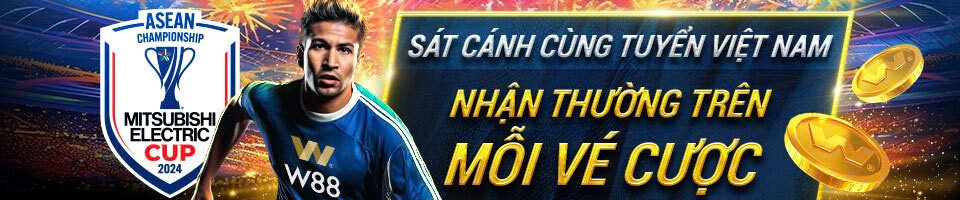 khuyến mãi w88 - đồng hành cùng tuyển Việt Nam tại AFF cup